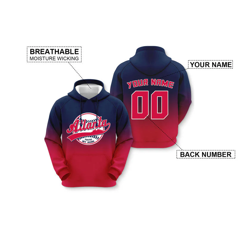 Custom Sports Pullover Sweatshirt Baseball City Atlanta You're My Home Split Fashion  Hoodie